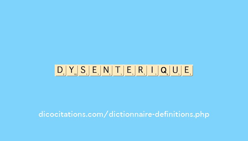 dysenterique dysenterique
