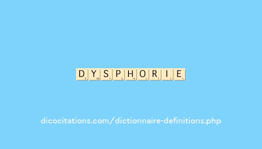 dysphorie dysphorie