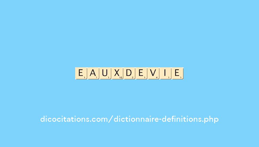 eaux-de-vie