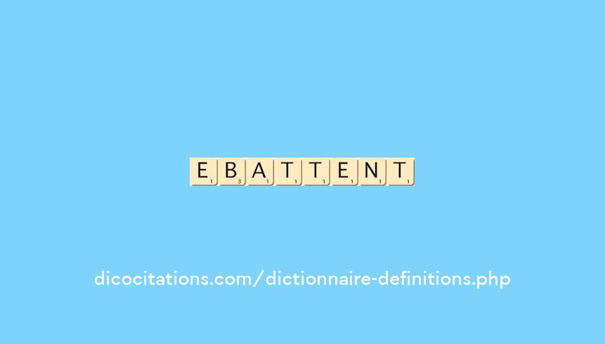 ebattent ebattent