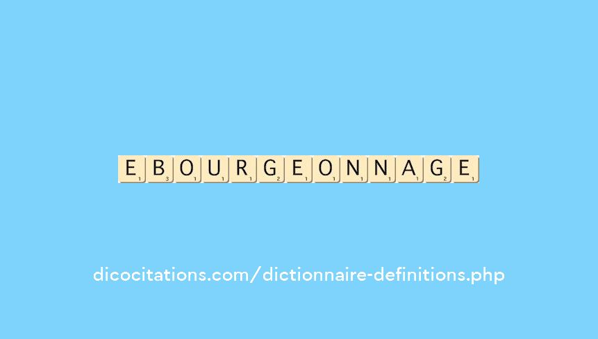 ebourgeonnage