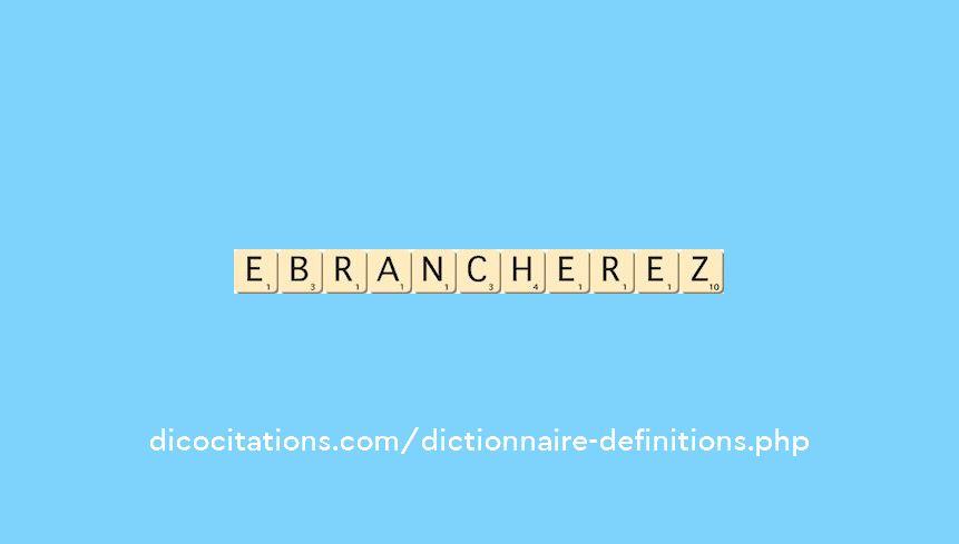 ebrancherez ebrancherez