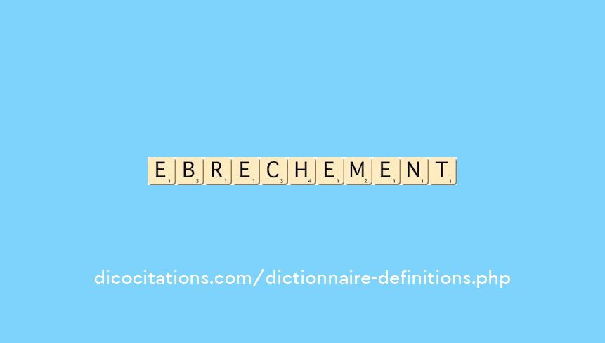 ebrechement