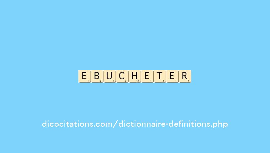 ebucheter