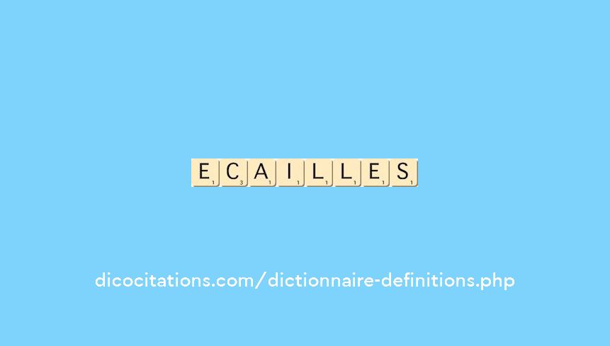 ecailles ecailles