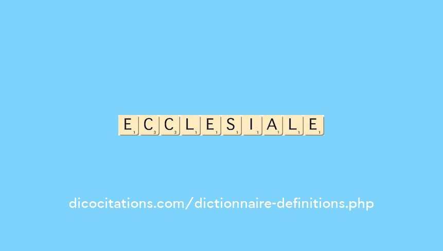 ecclesiale ecclesiale