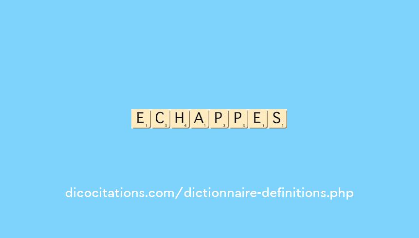 echappes echappes