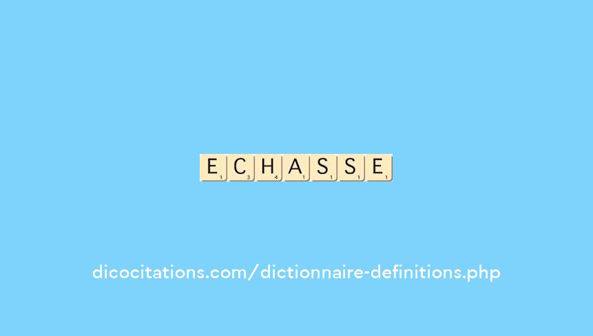 echasse