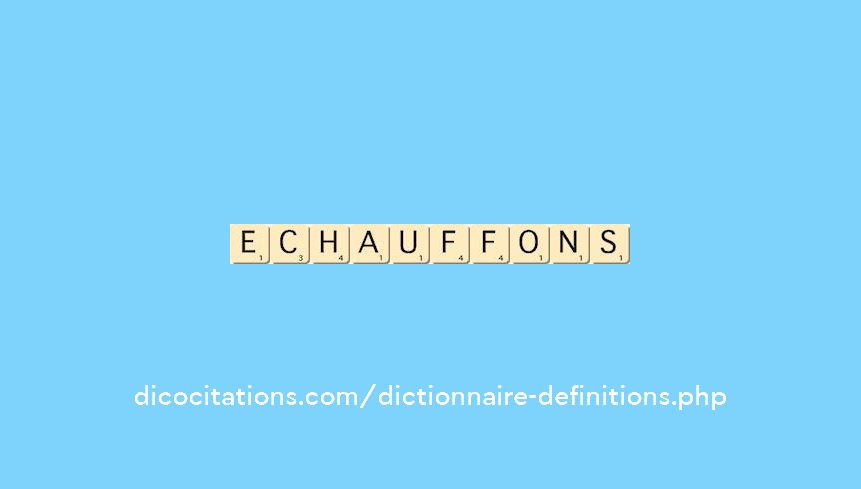 echauffons