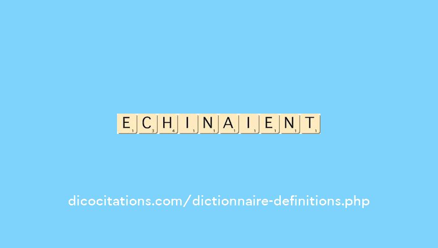 echinaient echinaient
