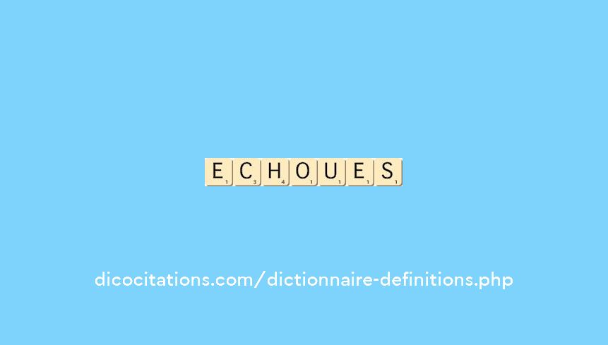 echoues echoues