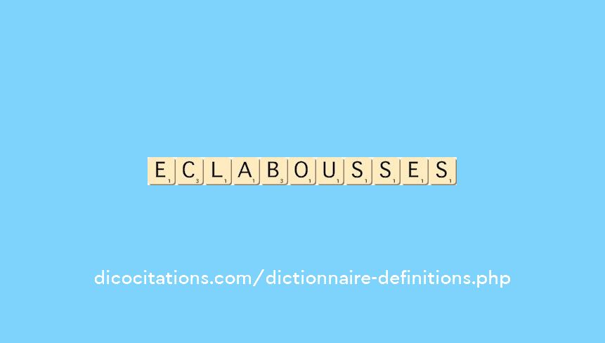 eclabousses eclabousses