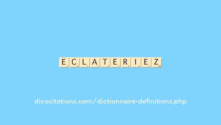 eclateriez eclateriez