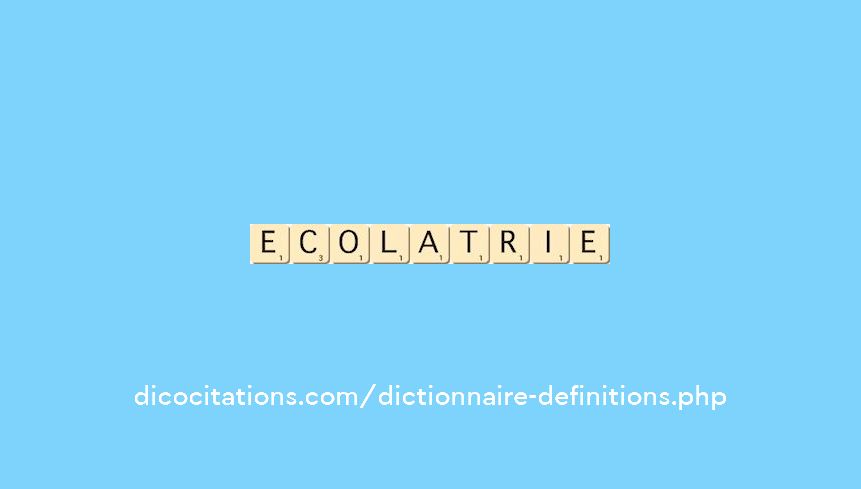 ecolatrie