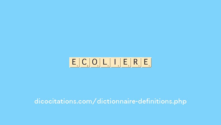 ecoliere ecoliere
