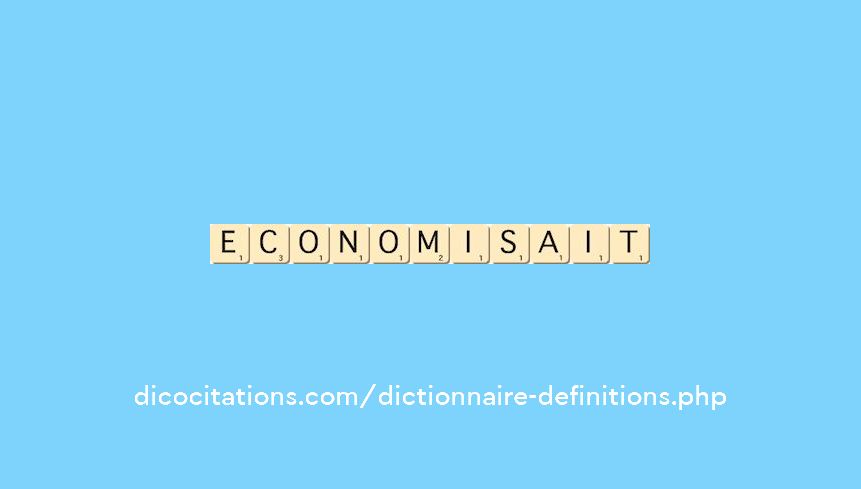 economisait