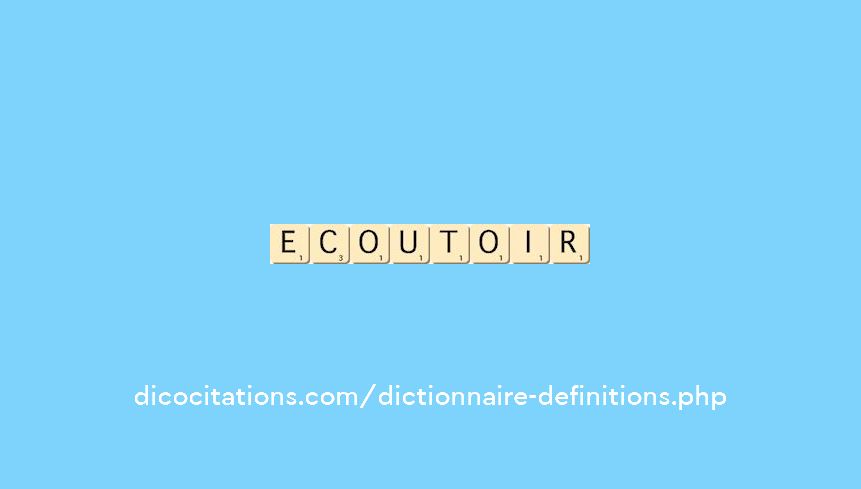ecoutoir