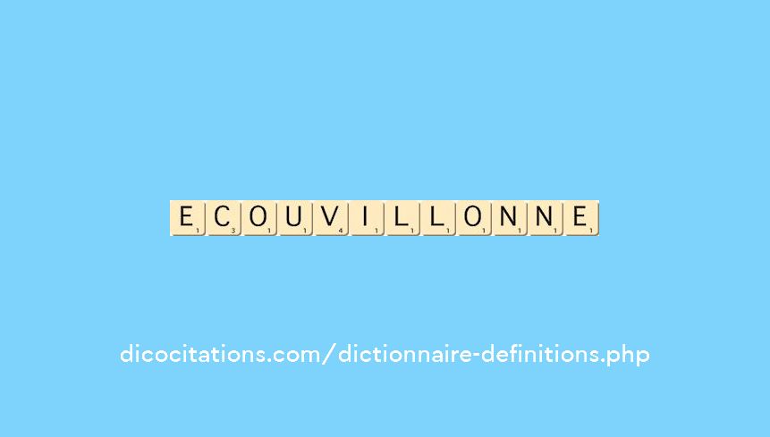 ecouvillonne