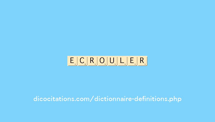 ecrouler ecrouler