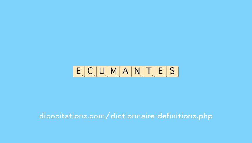 ecumantes ecumantes