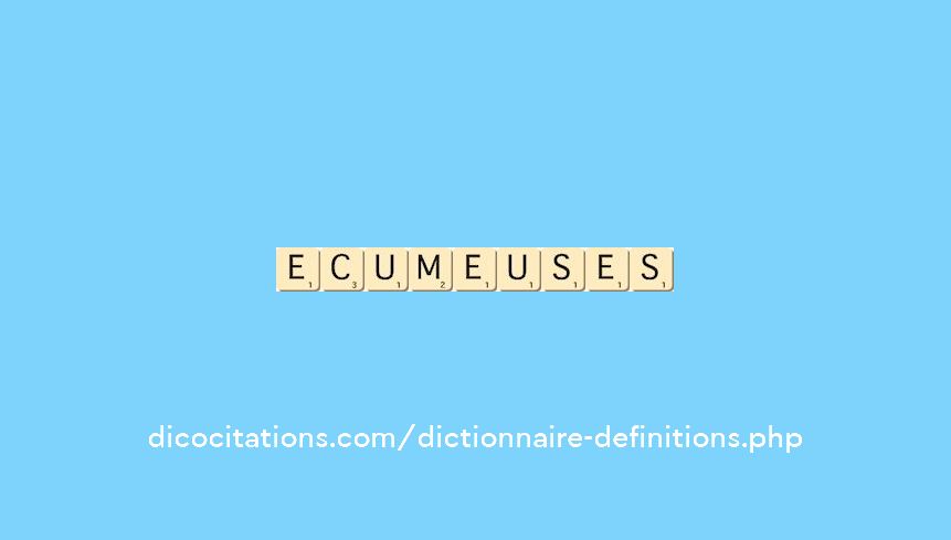 ecumeuses ecumeuses