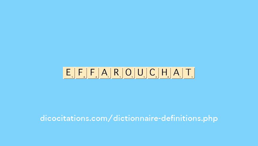 effarouchat effarouchat