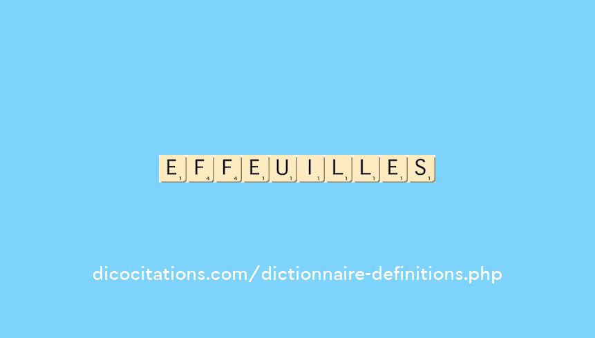 effeuilles effeuilles