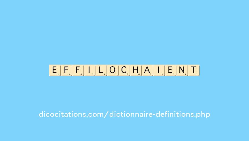 effilochaient effilochaient