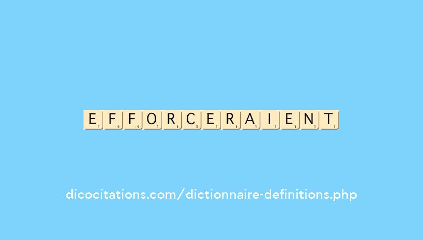 efforceraient efforceraient