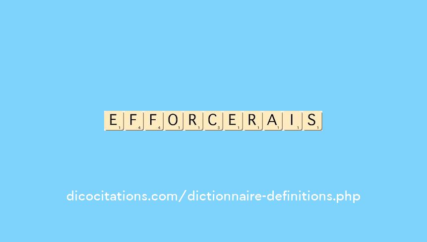 efforcerais efforcerais