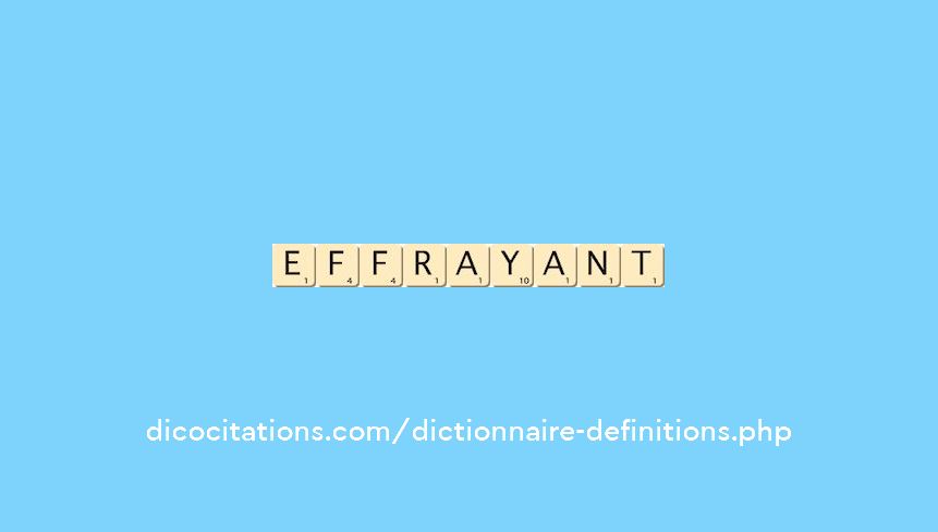 effrayant effrayant