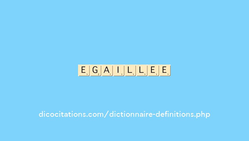 egaillee