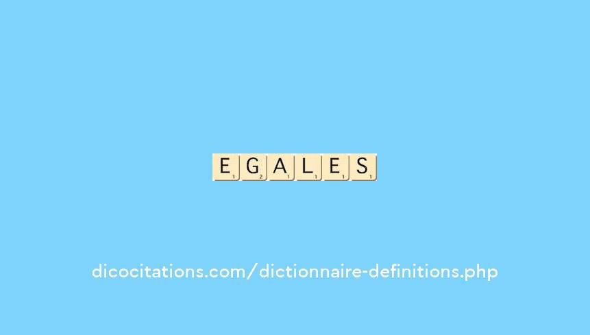 egales