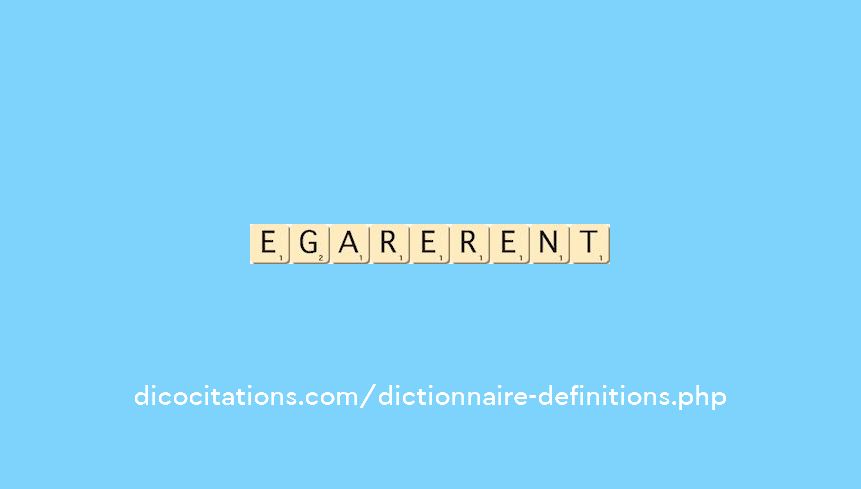 egarerent egarerent