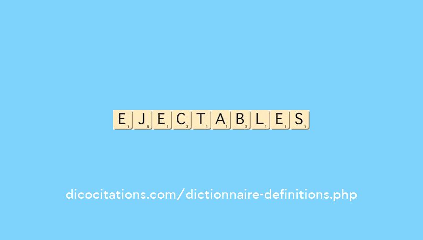 ejectables ejectables