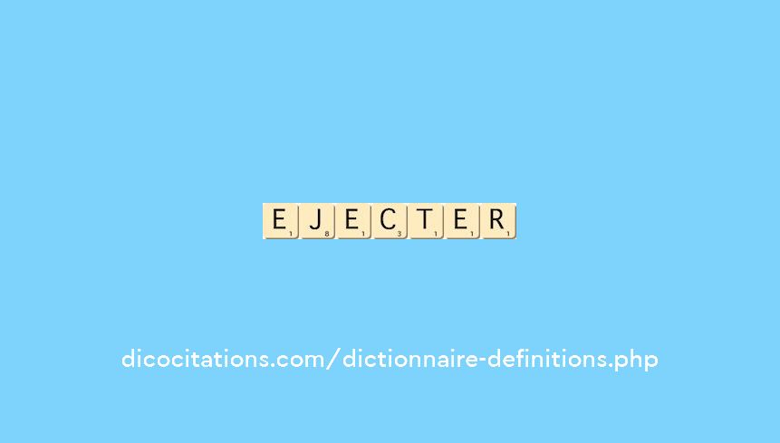 ejecter ejecter