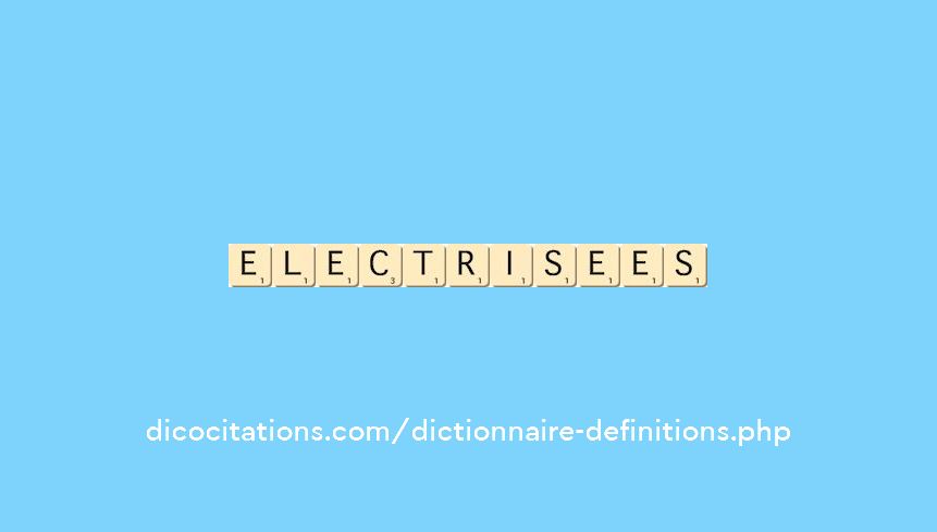 electrisees