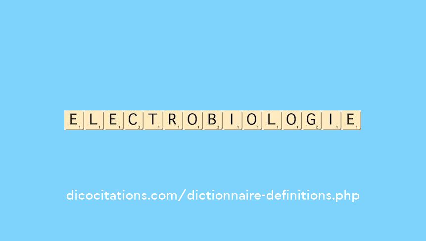 electrobiologie electrobiologie