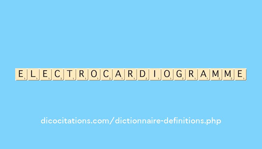 electrocardiogramme electrocardiogramme