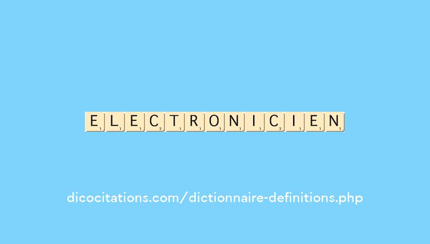 electronicien electronicien