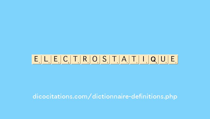electrostatique electrostatique