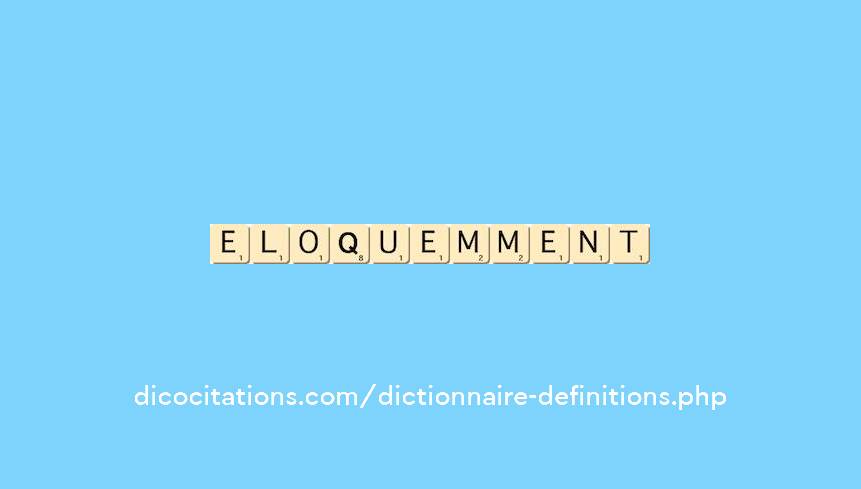 eloquemment eloquemment