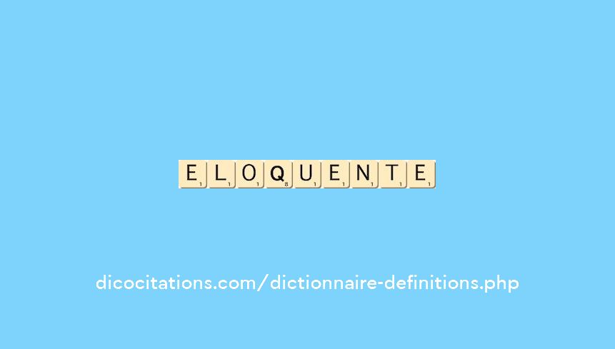 eloquente