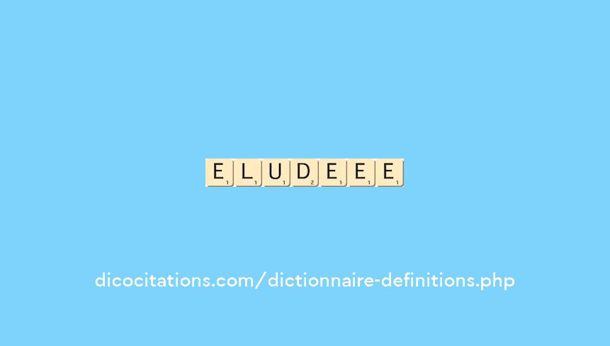 elude--ee