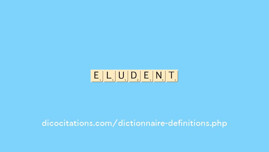 eludent eludent