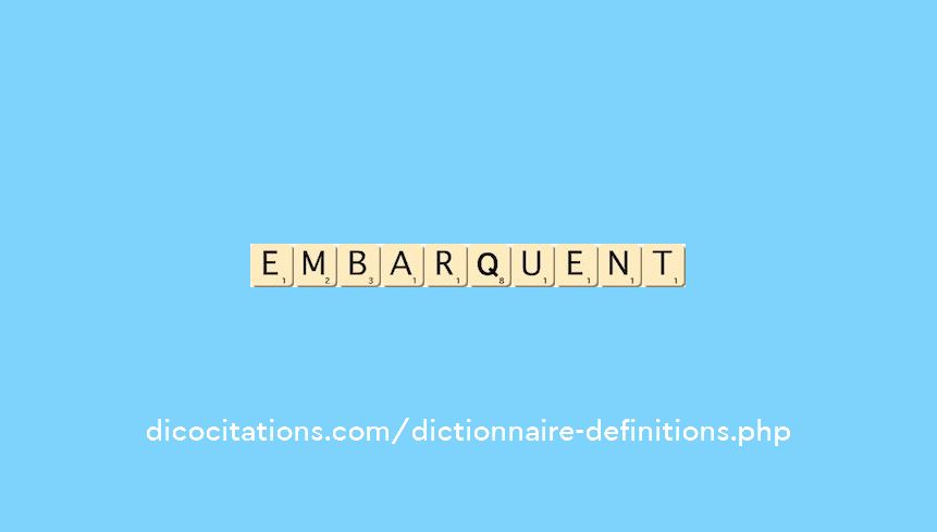 embarquent embarquent