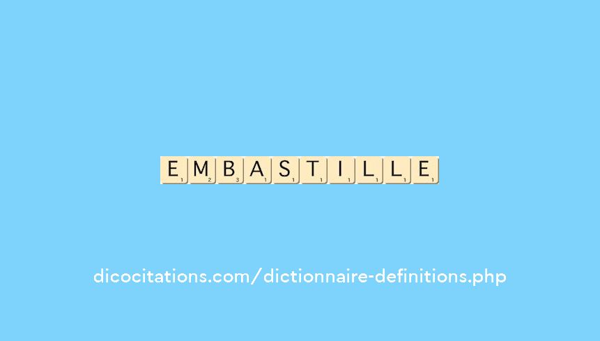 embastille embastille