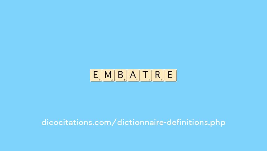 embatre