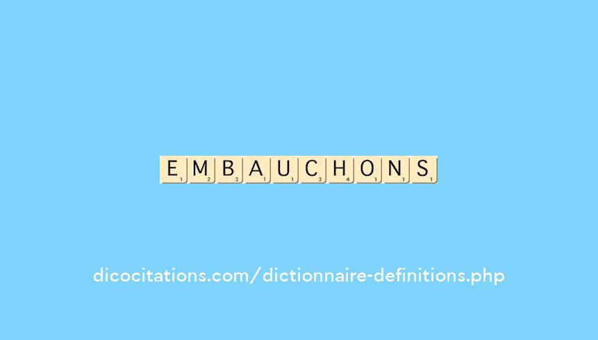embauchons