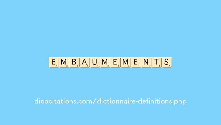 embaumements embaumements